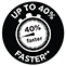 Up to 40% Faster