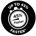 Up to 45% Faster